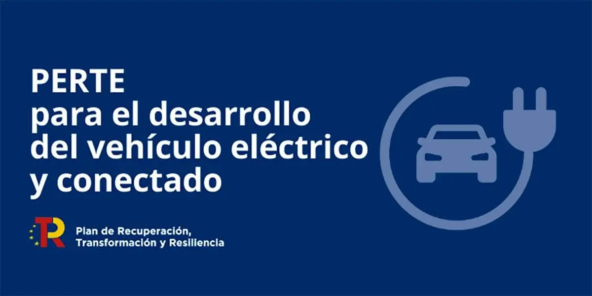 PERTE, ayuda en Espa&ntilde;a para fomentar el coche el&eacute;ctrico y conectado
