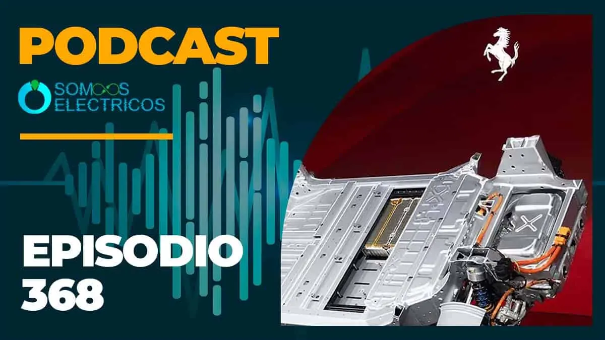 Podcast coches el&eacute;ctricos - episodio 368