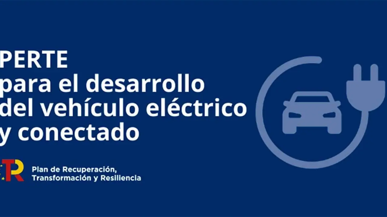 PERTE, ayuda en Espa&ntilde;a para fomentar el coche el&eacute;ctrico y conectado
