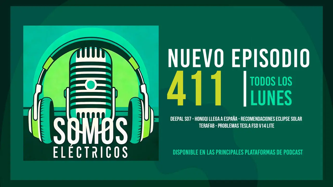 Caratula Podcast 411 - Somos El&eacute;ctricos
