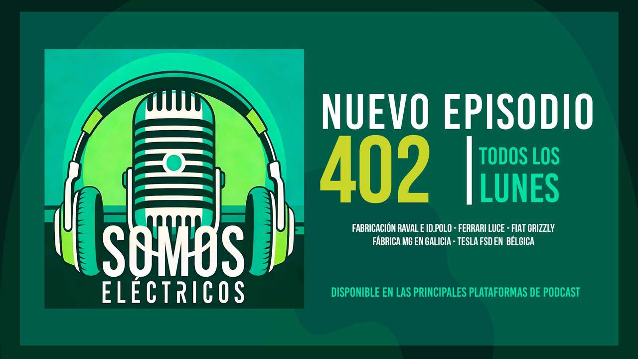 Podcast coches eléctricos: CUPRA Raval, VW ID. Polo, Ferrari Luce, MG en Galicia y novedades de Tesla